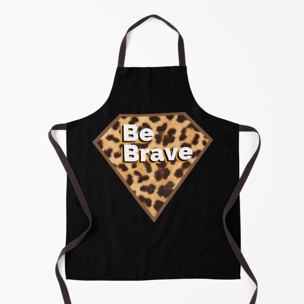 Item preview, Be Brave designed and sold by SunfullyYours.