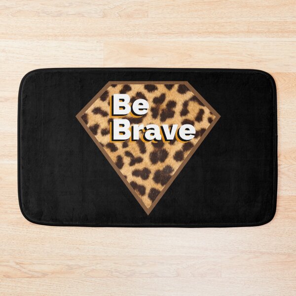 Item preview, Be Brave designed and sold by SunfullyYours.