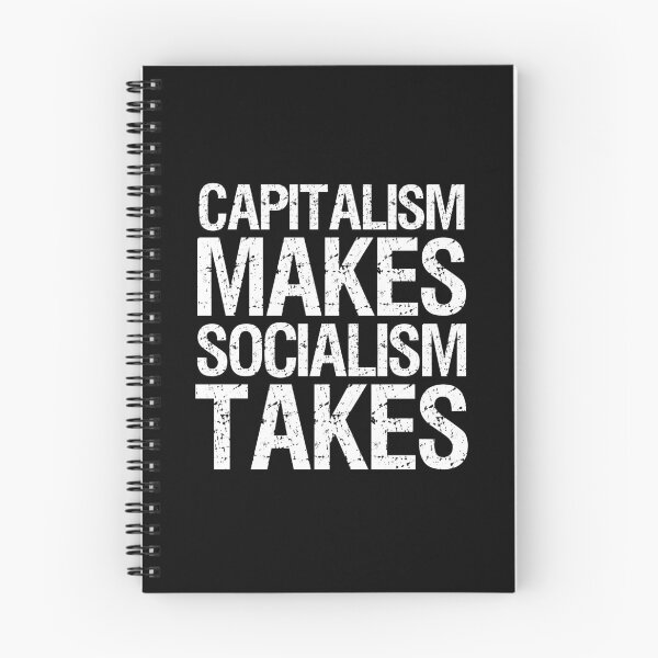 Item preview, Capitalism Makes, Socialism Takes - Anti Socialist Libertarian designed and sold by Styrman.
