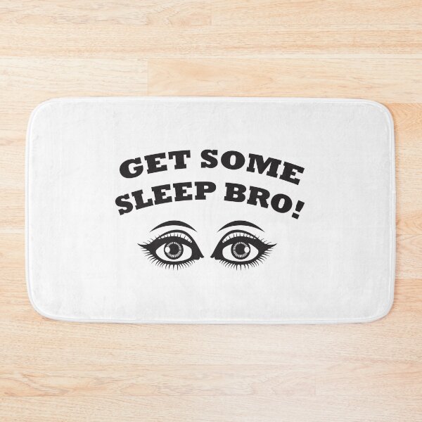 Item preview, Get some sleep! designed and sold by Ram94.