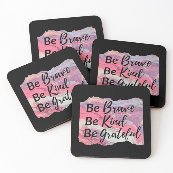 Item preview, Be Brave Be Kind Be Grateful designed and sold by SunfullyYours.