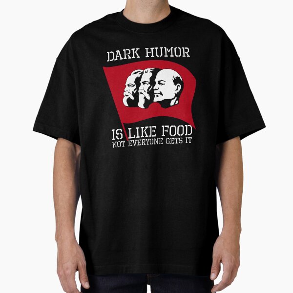 Item preview, Dunkler Humor ist wie Essen, das nicht jeder bekommt - lustiges politisches antikommunistisches Stalin Meme designed and sold by Styrman.
