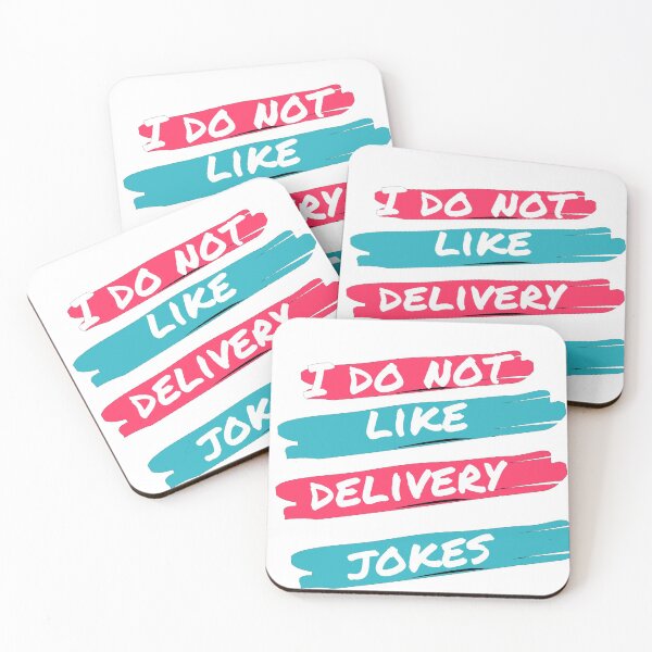 Item preview, i don't like delivery jokes designed and sold by lordofsilence.