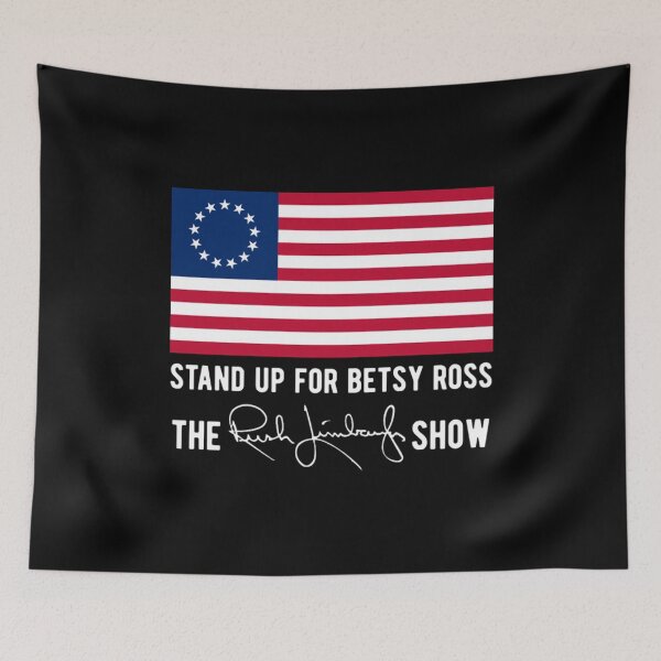Item preview, Rush Limbaugh Stand Up for Betsy Ross designed and sold by Nicolastomlin.