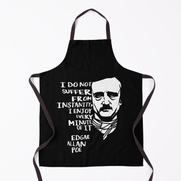Item preview, Edgar Allan Poe Quotes Horror Macabre Literary Poet Author Gift designed and sold by TopTeeShop.