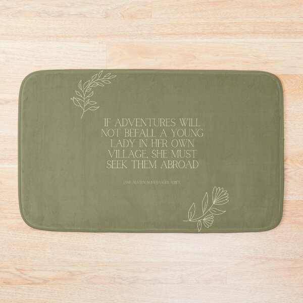 Item preview, If adventures will not befall a young lady - Northanger Abbey Quote, Jane Austen designed and sold by heyitsclara.