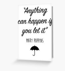 Mary Poppins - Anything can happen Greeting Card