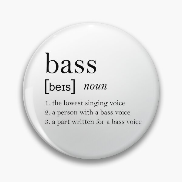 Item preview, Bass Dictionary Definition designed and sold by operaqueen.