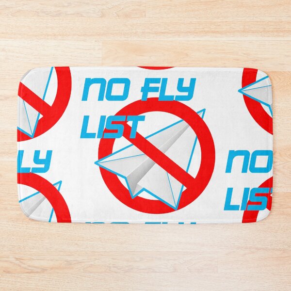 Item preview, NO FLY LIST designed and sold by GOTOCREATE.