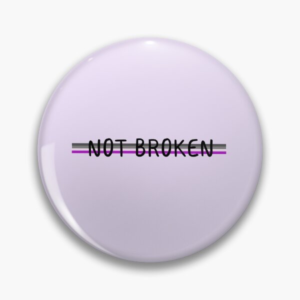 Item preview, "Not Broken" Asexual Pride Design  designed and sold by ForTheFrogWar.