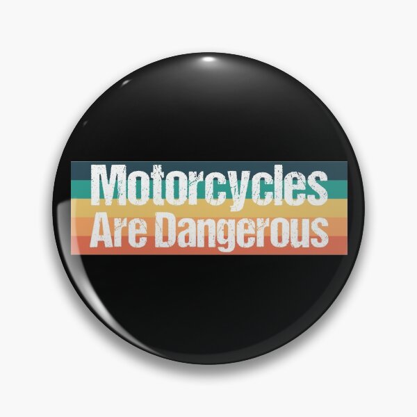 Item preview, Motorcycles Are Dangerous designed and sold by Oussa 2008 ⭐⭐⭐⭐⭐.