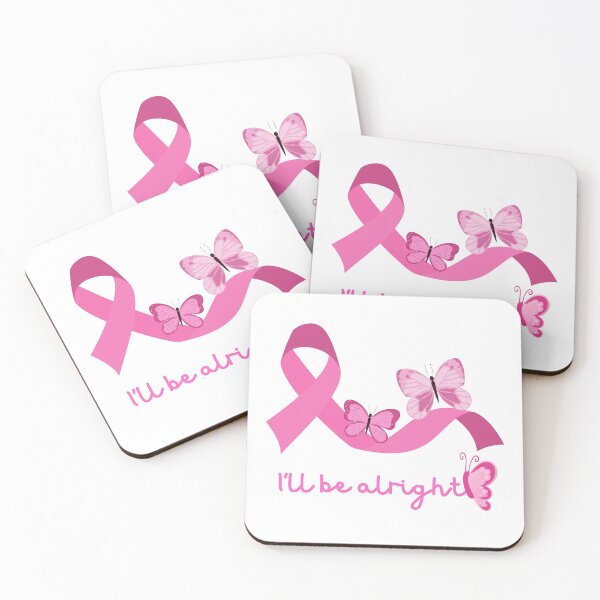 Item preview, I'll be alright - Breast Cancer Awareness designed and sold by FightCancer.
