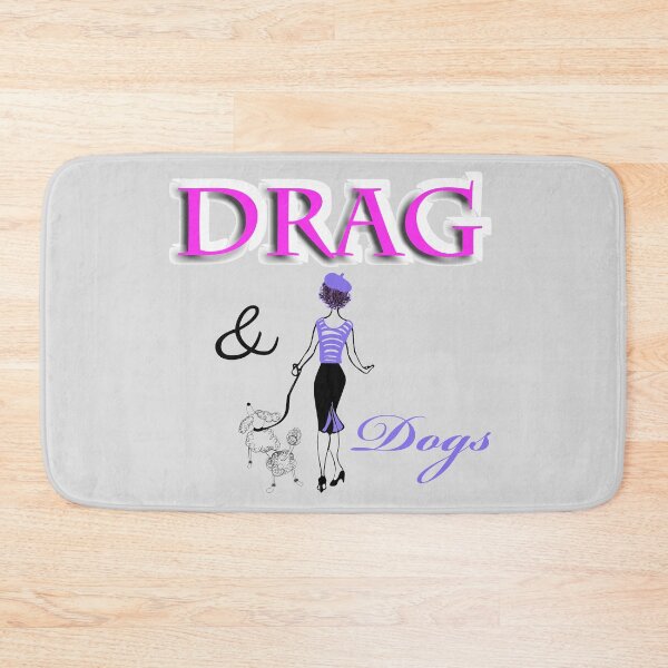 Item preview, Drag And Dogs designed and sold by Mrspink16.
