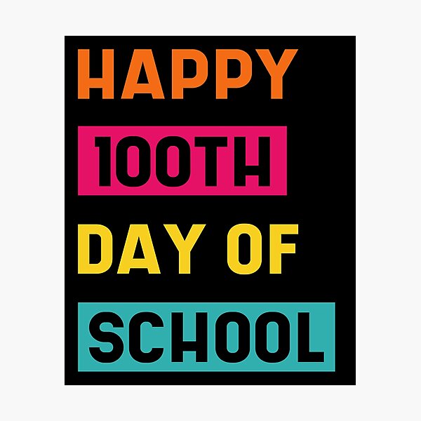 Item preview, 100th Day of School - Teacher Student designed and sold by DiogoCalheiros.