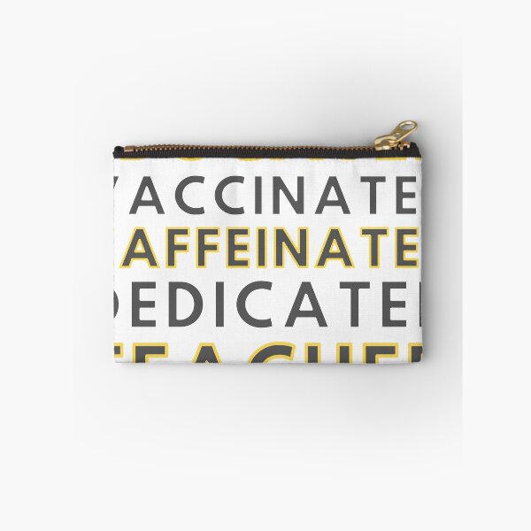 Item preview, Educated Vaccinated Caffeinated Dedicated Teacher designed and sold by fahadabu.