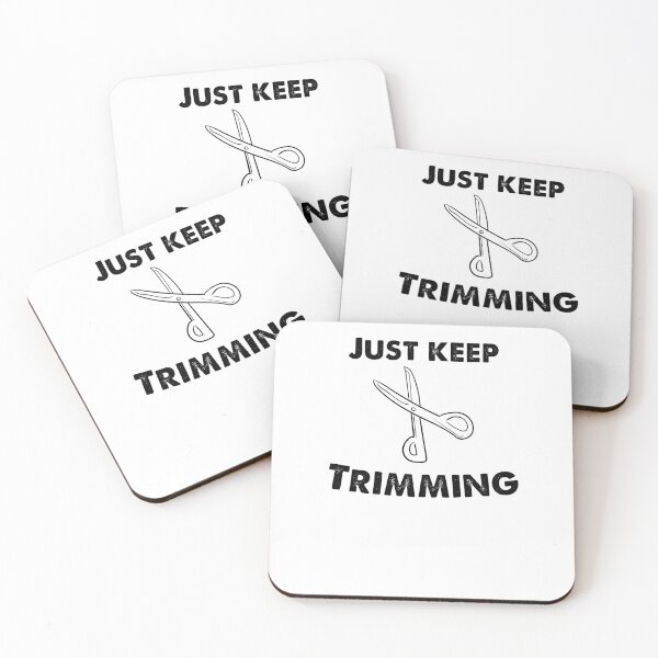 Item preview, just keep trimming, hairstylist gift, funny  designed and sold by blkstore.