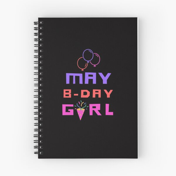 Item preview, Born in May Birthday Girl Chocolate Cute Funny Shirt 2021 Meme Spring Party Cake Balloons Wedding Anniversary Cute Funny Sarcastic Inspirational Motivational Birthday Present designed and sold by EpsilonEridani.