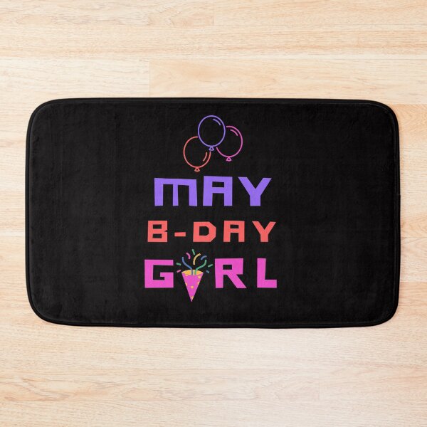 Item preview, Born in May Birthday Girl Chocolate Cute Funny Shirt 2021 Meme Spring Party Cake Balloons Wedding Anniversary Cute Funny Sarcastic Inspirational Motivational Birthday Present designed and sold by EpsilonEridani.