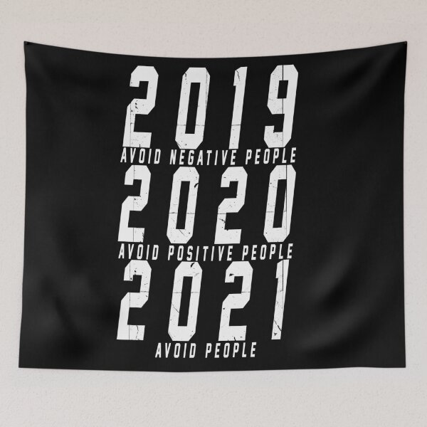 Item preview, 2019 Avoid Negative People 2020 Positive People 2021  designed and sold by arteesy.