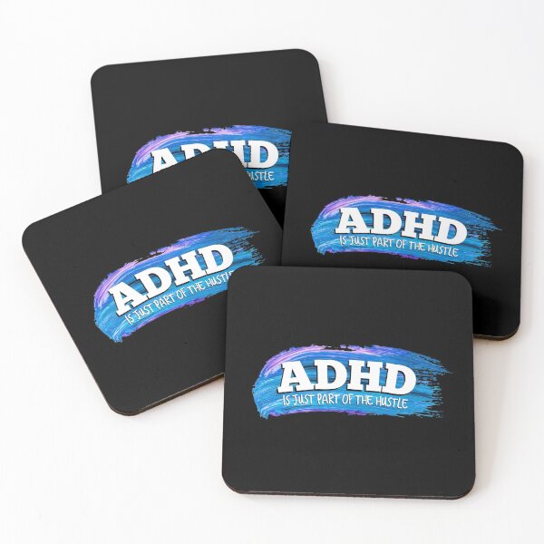 Item preview, ADHD Is Just Part Of The Hustle, Attention Deficit HyperActive Disorder Awareness designed and sold by MJDezigns.