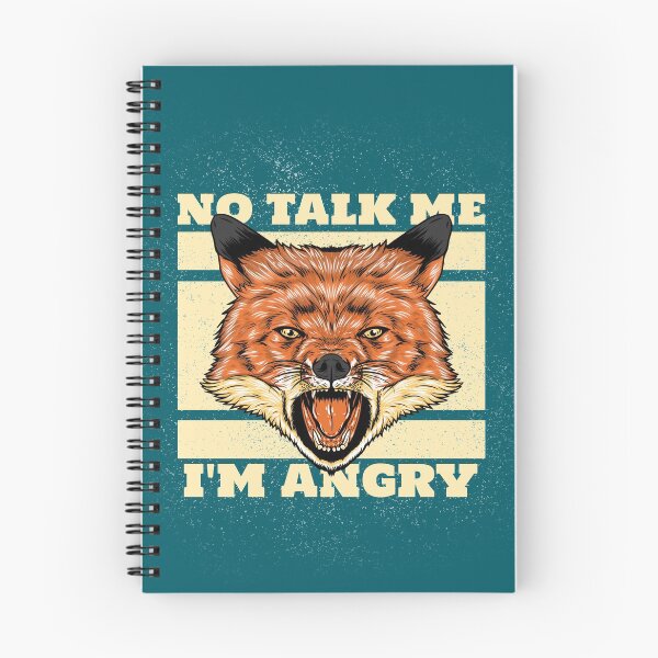 Item preview, No talk me I'm angry - Cool Fox with Attitude Gift designed and sold by mayamay0.