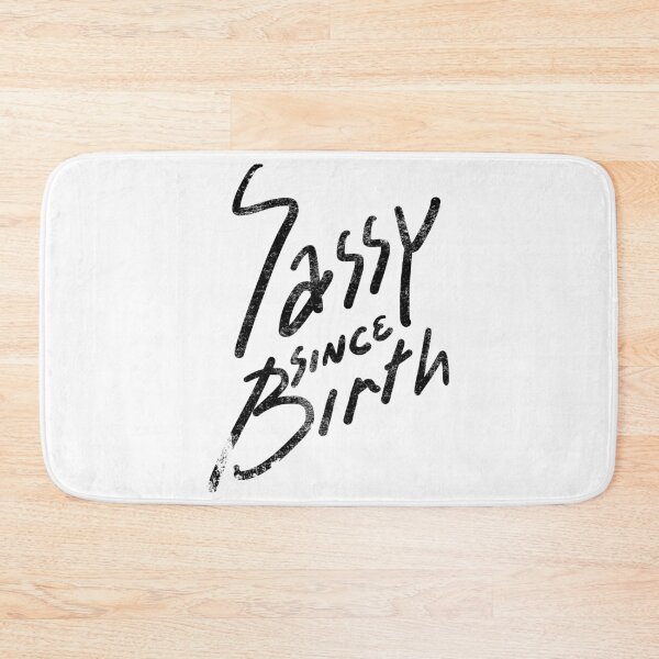 Item preview, Sassy Since Birth Lettering Design designed and sold by Khotekmei.