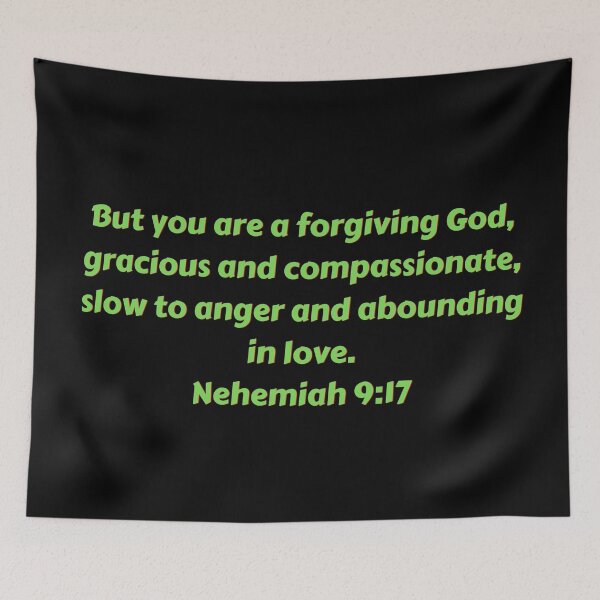 Artikelvorschau, Bibelvers Nehemia 9:17 entworfen und verkauft von Prayingwarrior.