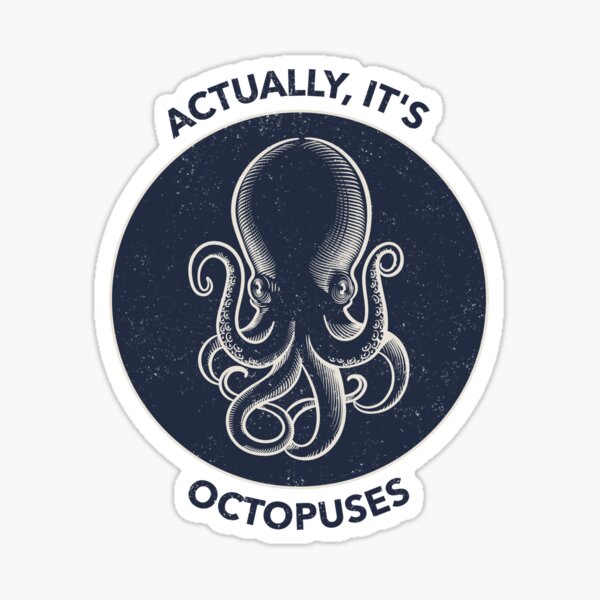 Item preview, Actually, It's Octopuses, Marine Biology designed and sold by OldCamp.