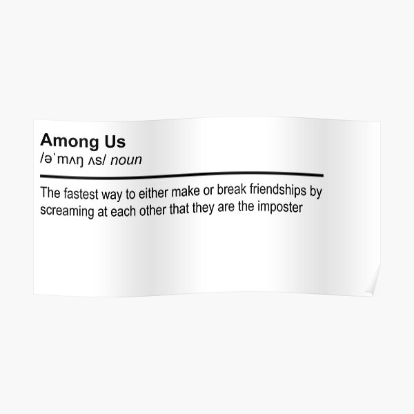 among-us-definition-poster-by-franklinwilde-redbubble