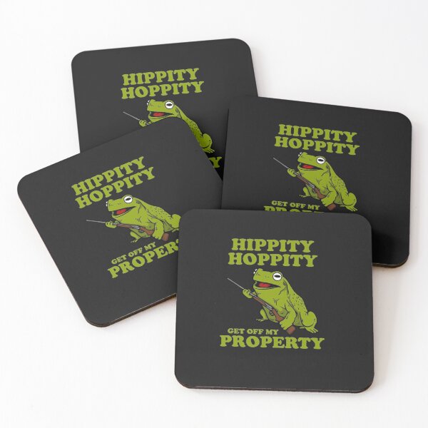 Hippity Hoppity Get Off My Property Coasters (Set of 4)
