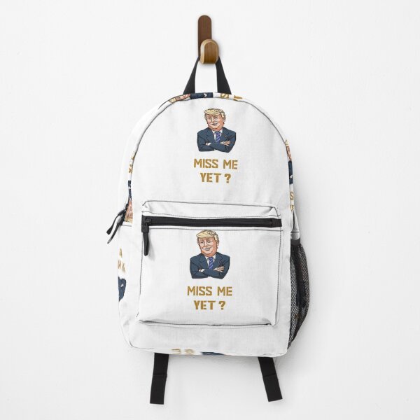 Item preview, miss me yet ? donald trump designed and sold by GalaxyStoreDZ.