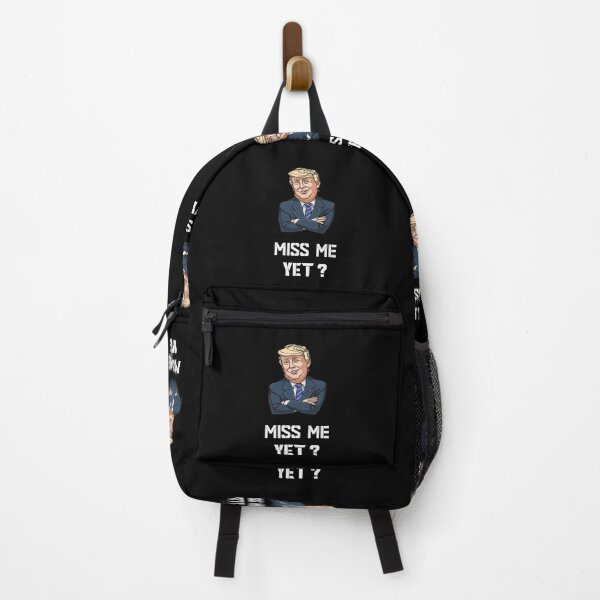 Item preview, miss me yet ? donald trump designed and sold by GalaxyStoreDZ.