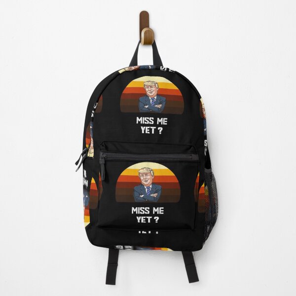 Item preview, miss me yet ? donald trump designed and sold by GalaxyStoreDZ.