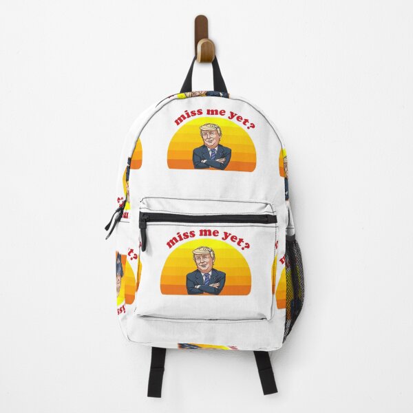 Item preview, miss me yet ? donald trump designed and sold by GalaxyStoreDZ.
