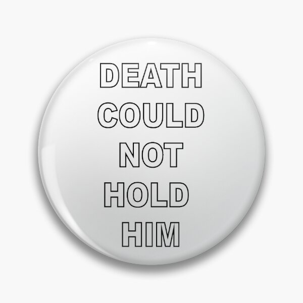 Item preview, Death could not hold Him designed and sold by cmachiri.