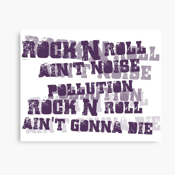 Ac Dc Lyrics Canvas Prints Redbubble On your colored tv screen out for all that i can get if you know what i mean women to the left of me and women to the right ain't got no gun ain't no knife don't you start no fight cos i'm t.n.t. ac dc lyrics canvas prints redbubble