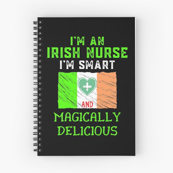 Item preview, I'm An Irish Nurse I'm Smart And Magically Delicious Funny Ireland designed and sold by WoodburyLake.