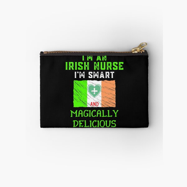 Item preview, I'm An Irish Nurse I'm Smart And Magically Delicious Funny Ireland designed and sold by WoodburyLake.