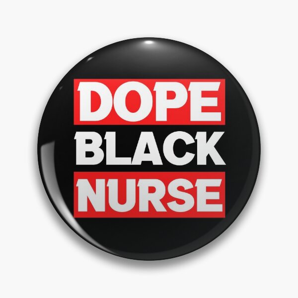 Item preview, Dope Black Nurse - RN Practitioner- designed and sold by ohmier.