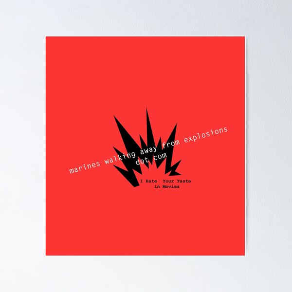 marines walking away from explosions dot com Poster
