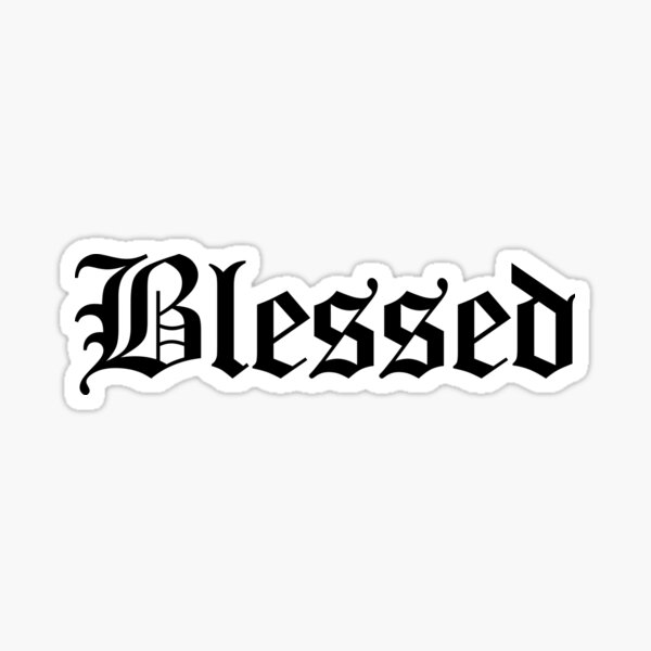 Blessed   tattoo words download free scetch