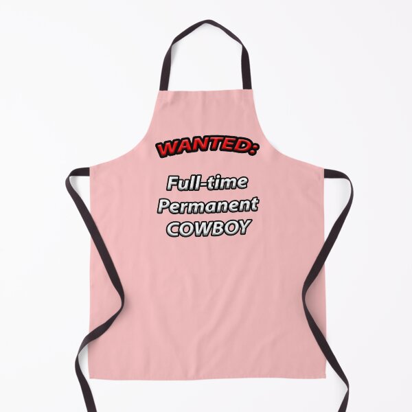 Item preview, Wanted Full Time Permanent Cowboy designed and sold by janraydesigns.