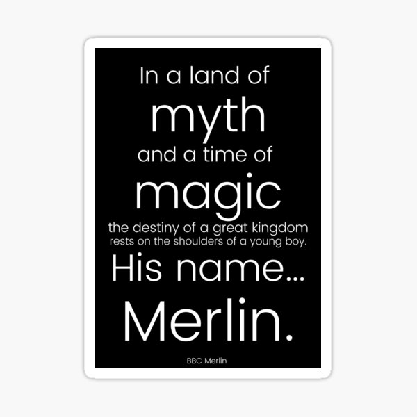 in a land of myth and a time of magic BBC Merlin | Cap