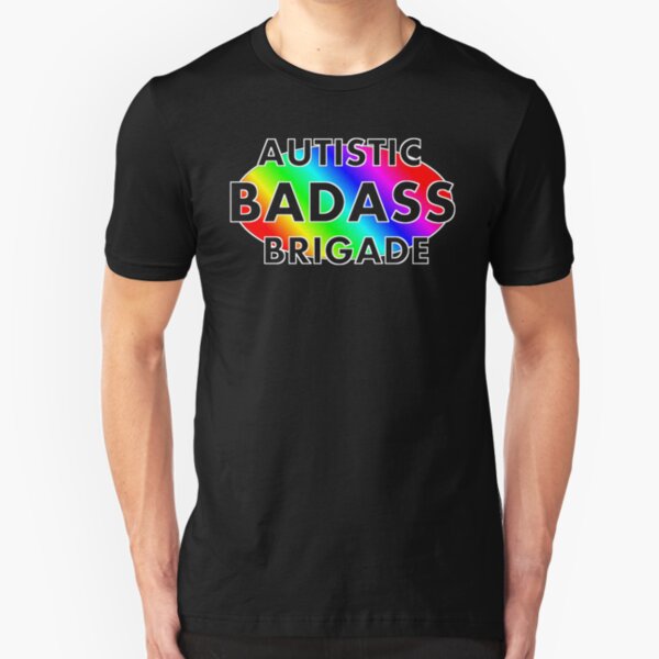 Autistic Badass Brigade - dark colored background Slim Fit T-Shirt