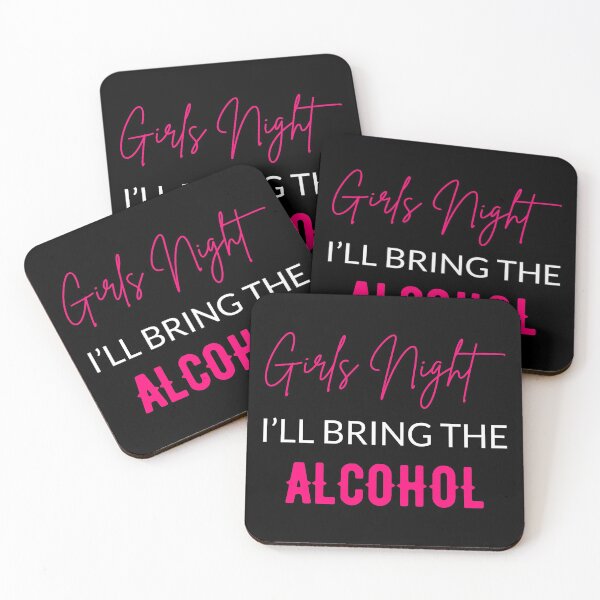 Item preview, Girls Night I'll Bring The Alcohol designed and sold by Lemon Pepper.