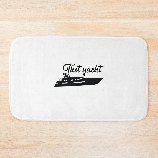 Item preview, Thot Yacht , Funny Silly Saying designed and sold by Rexoo.