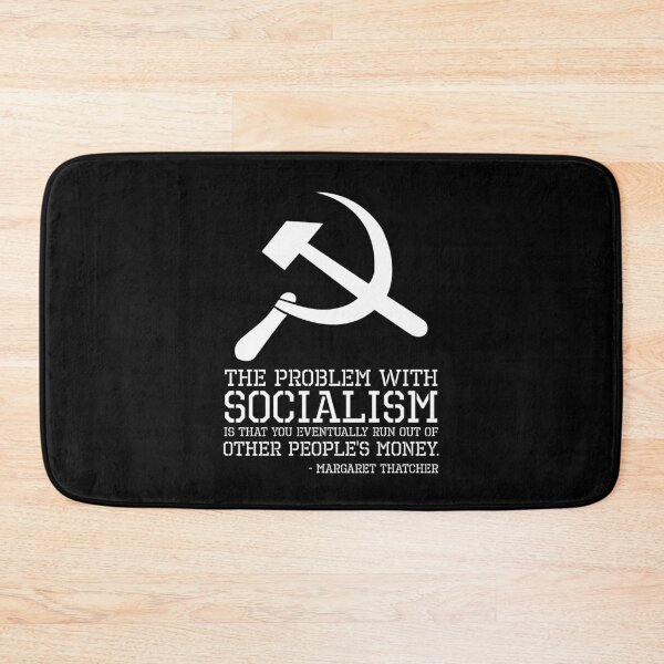 Item preview, Political Anti Socialist Libertarian - The Problem With Socialism - Margaret Thatcher Quote designed and sold by Styrman.