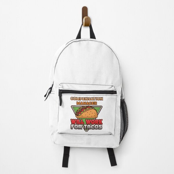 Item preview, Compensation Manager Will Work For Tacos designed and sold by Dabtee.