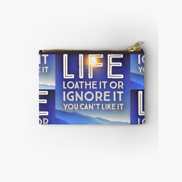 Item preview, Loathe It or Ignore It designed and sold by ArtWeaver.