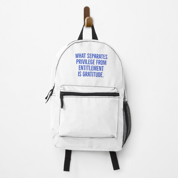 Item preview, What separates privilege from entitlement is gratitude. designed and sold by Andrew Hopgood.